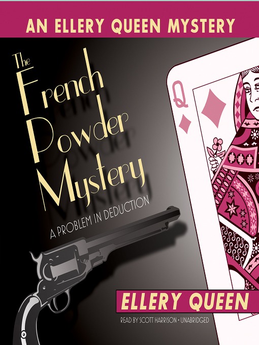 Title details for The French Powder Mystery by Ellery Queen - Available
